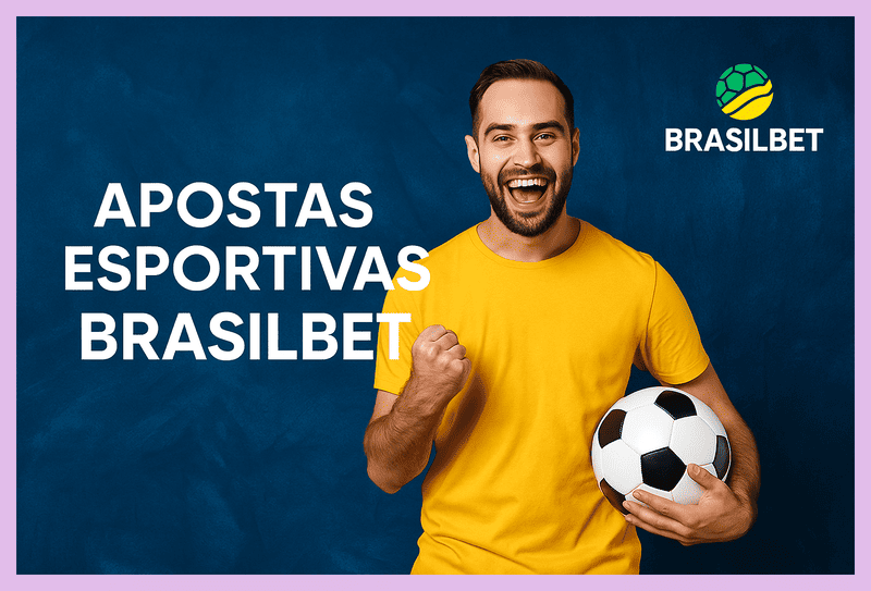 Aposte em apostas esportivas no cassino online BRASILBET